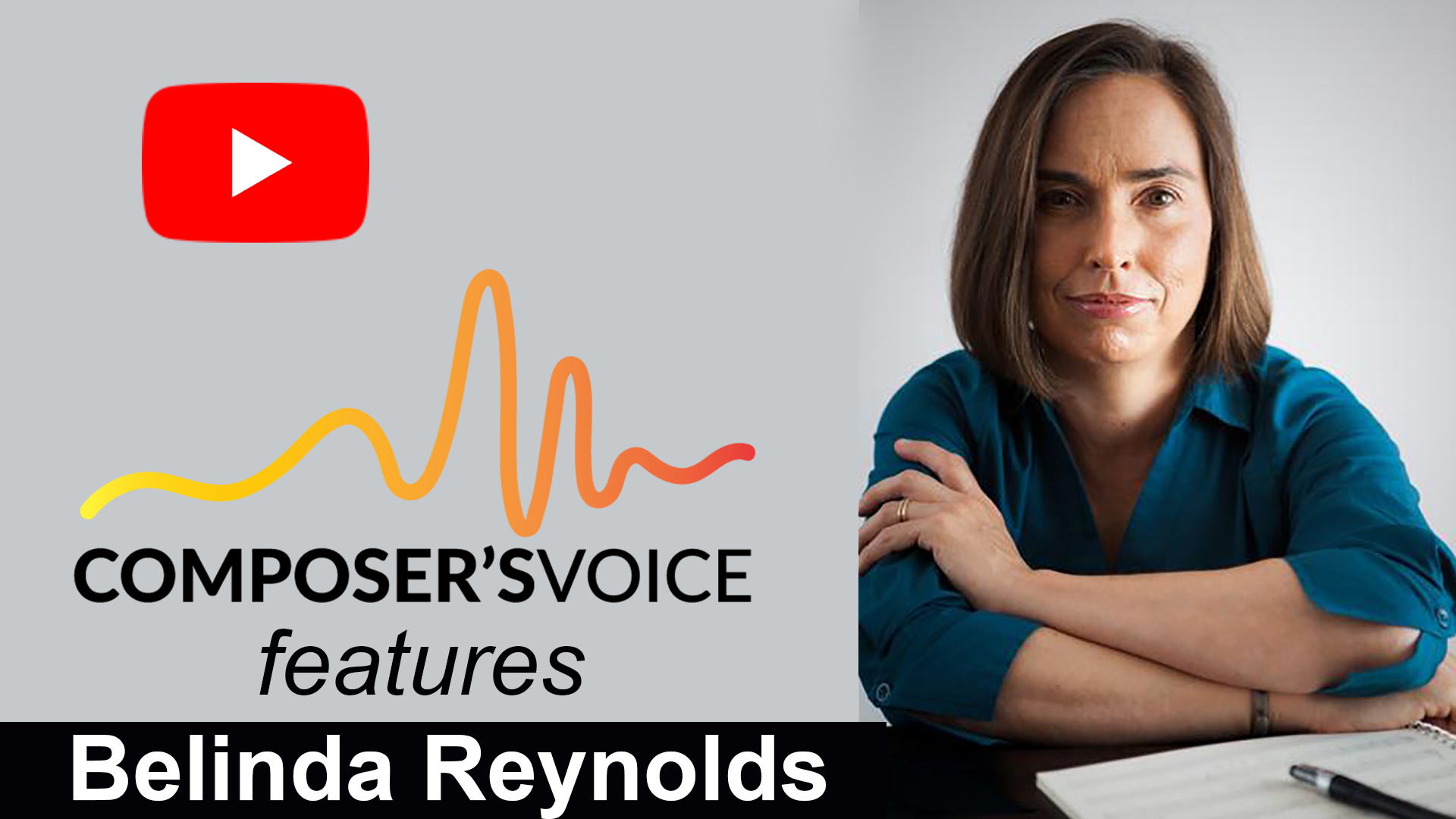 Composer's Voice features Belinda Reynolds