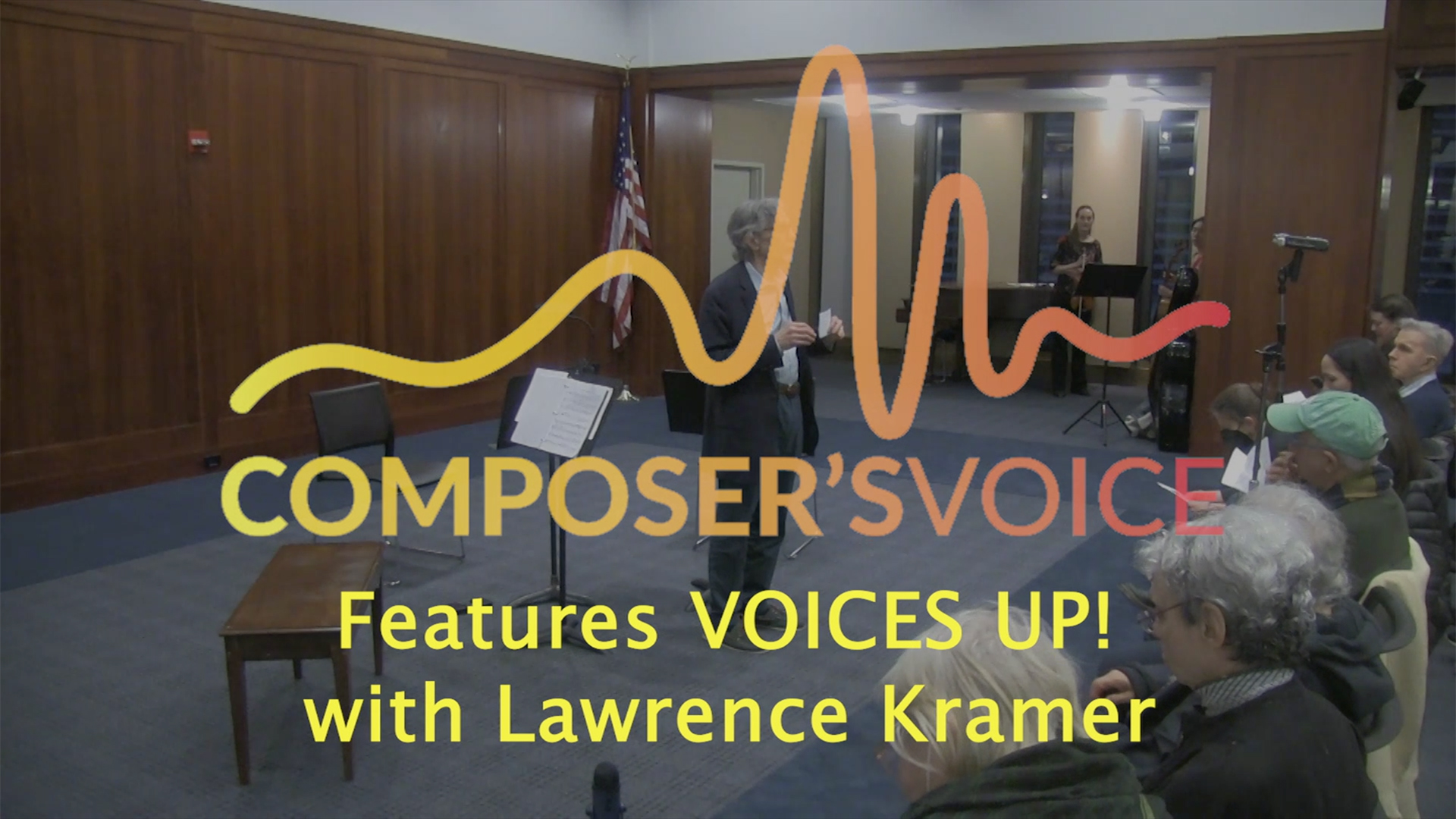 Composer's Voice features Voices Up with Lawrence Kramer