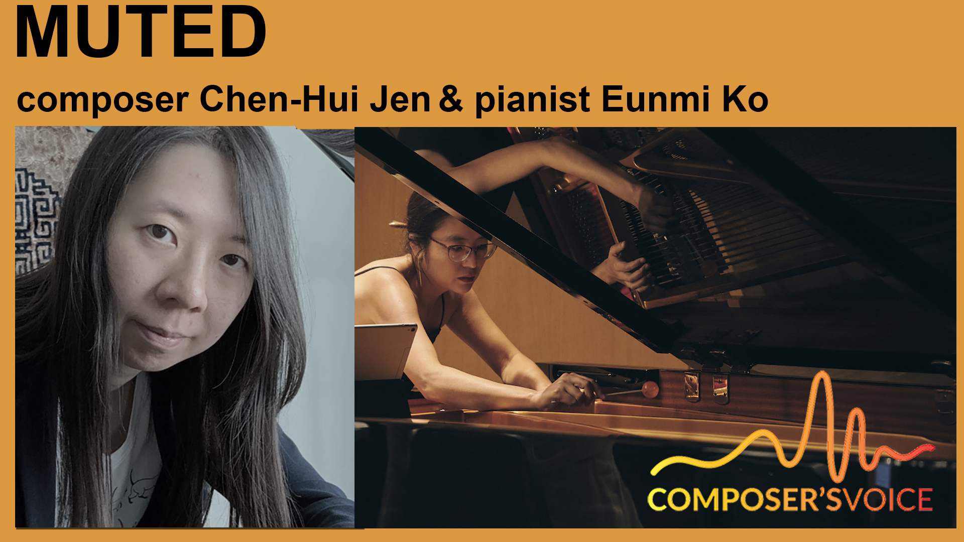 Composer's Voice features the MUTED project with Eunmi Ko and Chen-Hui Jen